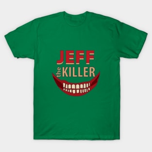 Jeff the killer T-Shirt